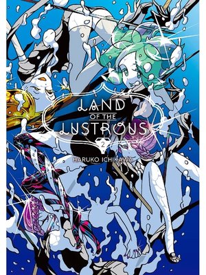 cover image of Land of the Lustrous, Volume 2